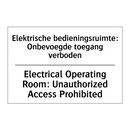Elektrische bedieningsruimte: /.../ - Electrical Operating Room: Unauthorized /.../