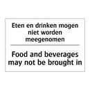 Eten en drinken mogen niet worden /.../ - Food and beverages may not be /.../