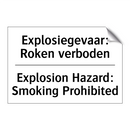 Explosiegevaar: Roken verboden - Explosion Hazard: Smoking Prohibited/.../