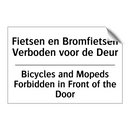 Fietsen en Bromfietsen Verboden /.../ - Bicycles and Mopeds Forbidden /.../