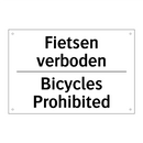 Fietsen verboden - Bicycles Prohibited