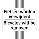 Fietsen worden verwijderd - Bicycles will be removed