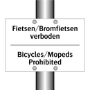 Fietsen/Bromfietsen verboden - Bicycles/Mopeds Prohibited
