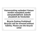 Fietsenstalling verboden! Fietsen /.../ - Bicycle Parking Prohibited! Bicycles /.../