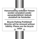 Fietsenstalling verboden! Fietsen /.../ - Bicycle Parking Prohibited! Bicycles /.../