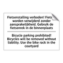 Fietsenstalling verboden! Fietsen /.../ - Bicycle parking prohibited! Bicycles /.../