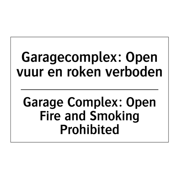 Garagecomplex: Open vuur en roken /.../ - Garage Complex: Open Fire and /.../