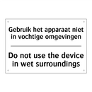 Gebruik het apparaat niet in vochtige /.../ - Do not use the device in wet surroundings/.../