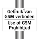 Gebruik van GSM verboden - Use of GSM Prohibited