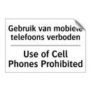 Gebruik van mobiele telefoons /.../ - Use of Cell Phones Prohibited