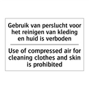 Gebruik van perslucht voor het /.../ - Use of compressed air for cleaning /.../