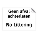 Geen afval achterlaten - No Littering