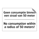 Geen consumptie binnen een straal /.../ - No consumption within a radius /.../