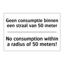 Geen consumptie binnen een straal /.../ - No consumption within a radius /.../