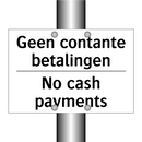 Geen contante betalingen - No cash payments