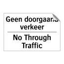 Geen doorgaand verkeer - No Through Traffic