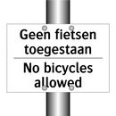Geen fietsen toegestaan - No bicycles allowed