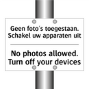 Geen foto's toegestaan. Schakel /.../ - No photos allowed. Turn off your /.../