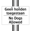Geen honden toegestaan - No Dogs Allowed