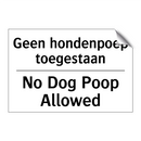 Geen hondenpoep toegestaan - No Dog Poop Allowed