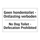 Geen hondentoilet - Ontlasting /.../ - No Dog Toilet - Defecation Prohibited/.../