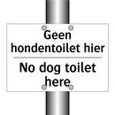 Geen hondentoilet hier - No dog toilet here