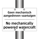 Geen mechanisch aangedreven vaartuigen/.../ - No mechanically powered watercraft/.../