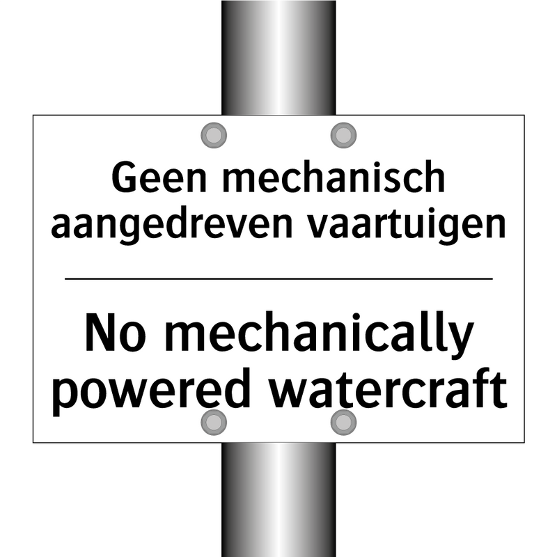 Geen mechanisch aangedreven vaartuigen/.../ - No mechanically powered watercraft/.../
