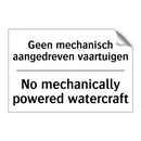 Geen mechanisch aangedreven vaartuigen/.../ - No mechanically powered watercraft/.../