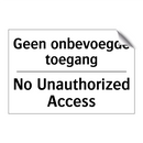 Geen onbevoegde toegang - No Unauthorized Access