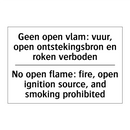 Geen open vlam: vuur, open ontstekingsbron /.../ - No open flame: fire, open ignition /.../