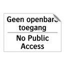 Geen openbare toegang - No Public Access