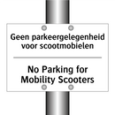 Geen parkeergelegenheid voor scootmobielen/.../ - No Parking for Mobility Scooters/.../