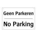 Geen Parkeren - No Parking