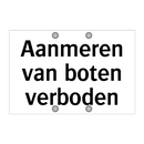 Aanmeren van boten verboden & Aanmeren van boten verboden & Aanmeren van boten verboden