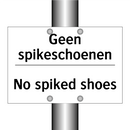 Geen spikeschoenen - No spiked shoes
