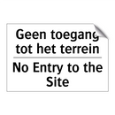 Geen toegang tot het terrein - No Entry to the Site