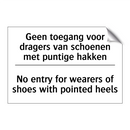 Geen toegang voor dragers van /.../ - No entry for wearers of shoes /.../