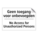 Geen toegang voor onbevoegden - No Access for Unauthorized Persons/.../