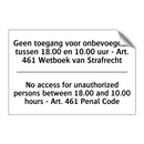 Geen toegang voor onbevoegden /.../ - No access for unauthorized persons /.../