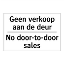 Geen verkoop aan de deur - No door-to-door sales