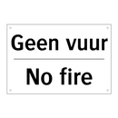 Geen vuur - No fire