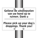 Gelieve de uitwerpselen van uw /.../ - Please pick up your dog's droppings. /.../
