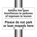 Gelieve hier geen bromfietsen /.../ - Please do not park or lean mopeds /.../