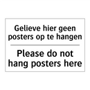Gelieve hier geen posters op te /.../ - Please do not hang posters here/.../