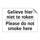Gelieve hier niet te roken - Please do not smoke here