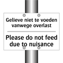 Gelieve niet te voeden vanwege /.../ - Please do not feed due to nuisance/.../