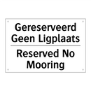 Gereserveerd Geen Ligplaats - Reserved No Mooring