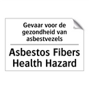Gevaar voor de gezondheid van /.../ - Asbestos Fibers Health Hazard