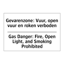 Gevarenzone: Vuur, open vuur en /.../ - Gas Danger: Fire, Open Light, /.../